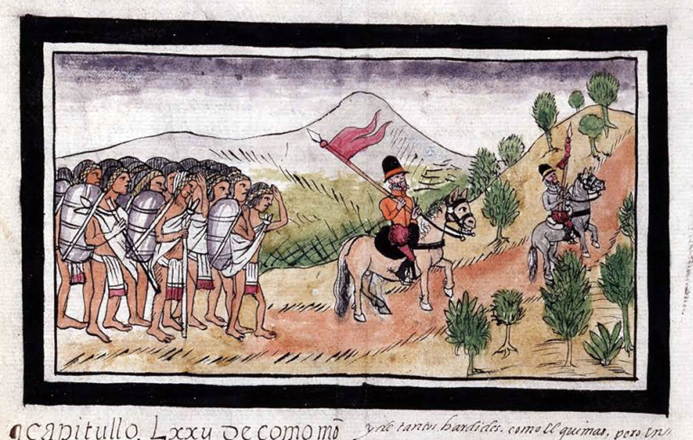 Cortés sale de Cempoala en Diego Durán Historia de las Indias de la Nueva España e Islas de Tierra Firme. Siglo XVI