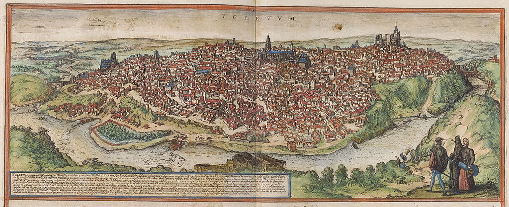 La ciudad de Toledo en el siglo XVI
