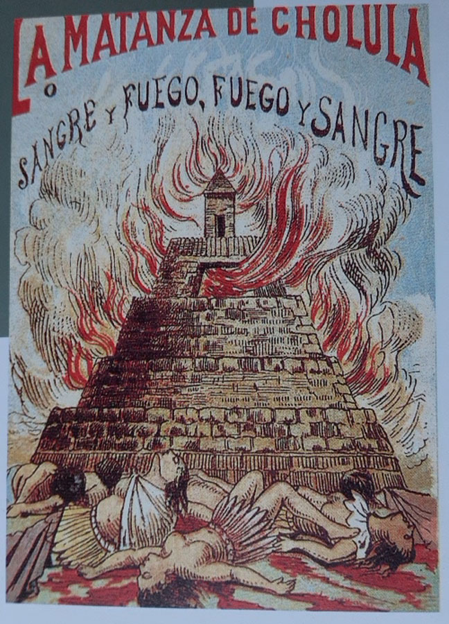 La matanza de Cholula o sangre y fuego, fuego y sangre. 1900
